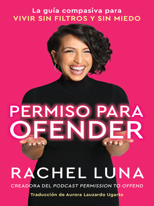 Title details for Permiso para ofender by Rachel Luna - Available